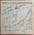 YAIR ELAZAR GLOTMAN - SPECULATIVE MEMORIES