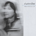 RHETT MILLER - A LIFETIME OF RIDING BY NIGHT