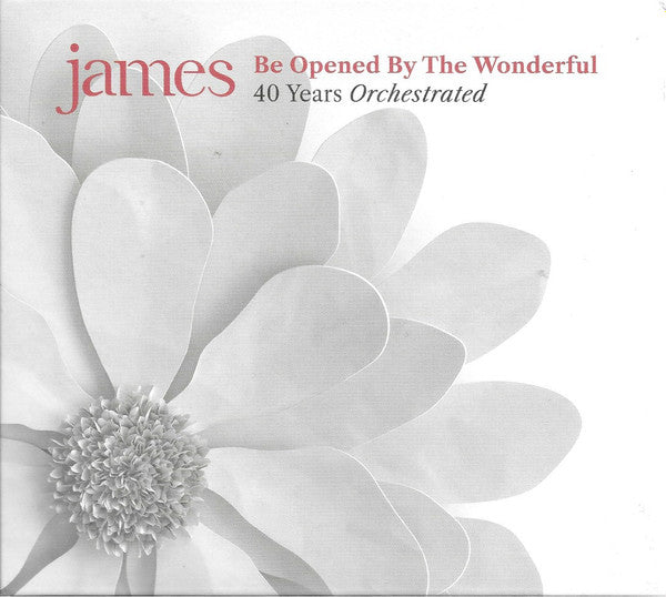 James - Be Opened By The Wonderful