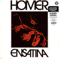 HOMER - ENSATINA (COLOURED VINYL)