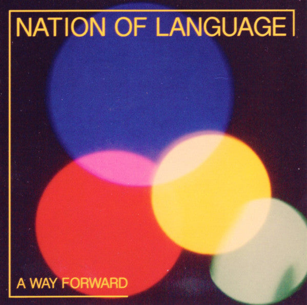 NATION OF LANGUAGE - A WAY FORWARD