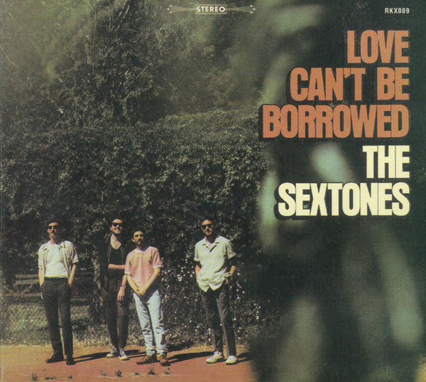 THE SEXTONES - WITHOUT YOU  LOVE CAN'T BE BORROWED