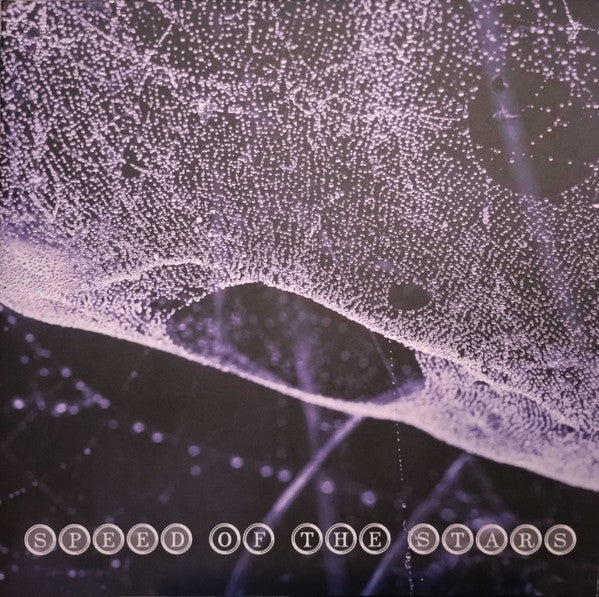 SPEED OF THE STARS (STEVE KILBEY AND FRANK KEARNS) - SPEED OF THE STARS
