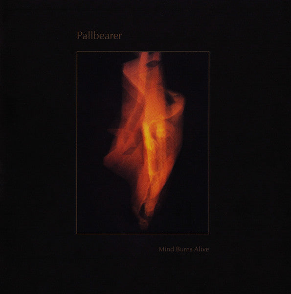 Pallbearer - Mind Burns Alive