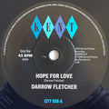 Darrow Fletcher - Hope For Love / No Limit