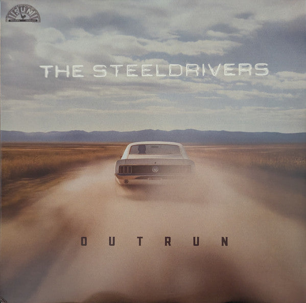 THE STEELDRIVERS - ON MY WAY