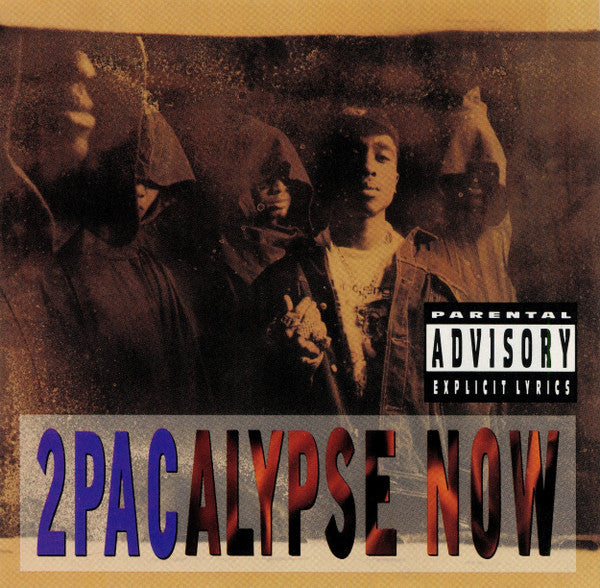2Pac - 2Pacalypse Now