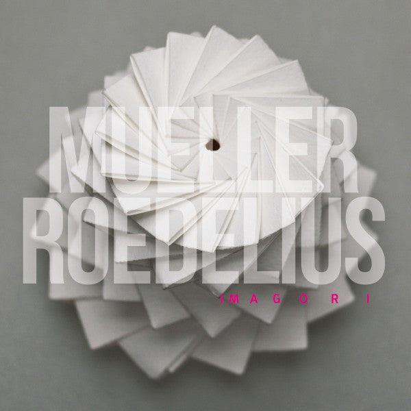 MUELLER_ROEDELIUS - IMAGORI