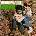 Andrew Hill - Grass Roots