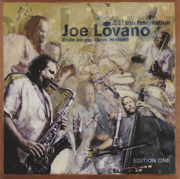 Joe Lovano - Trio Fascination
