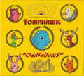 TOMAHAWK - ODDFELLOWS