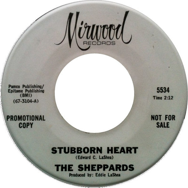 The Sheppards - Stubborn Heart / How Do You Like It
