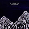 THOUGHT FORMS - GHOST MOUNTAIN