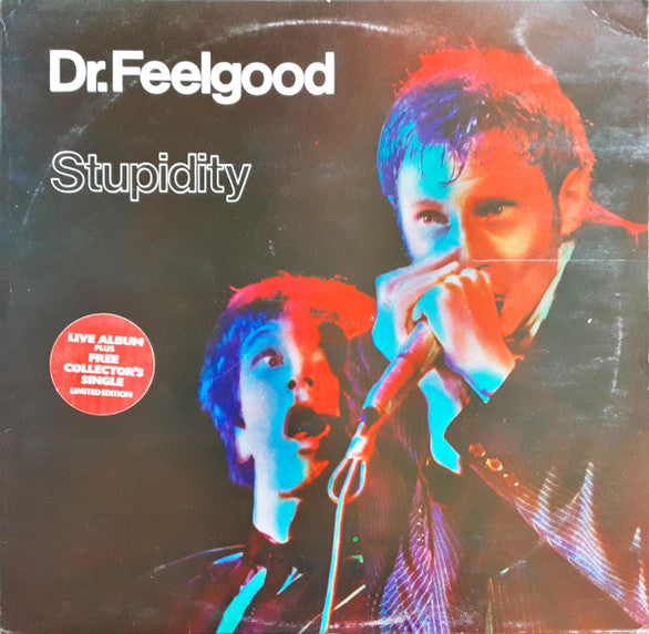 Dr. Feelgood - Stupidity (Live)