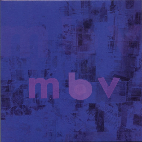 MY BLOODY VALENTINE - M B V