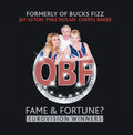 FORMERLY OF BUCKS FIZZ - FAME AND FORTUNE?