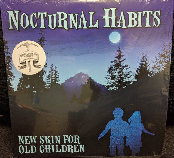 NOCTURNAL HABITS - NEW SKIN FOR OLD CHILDREN