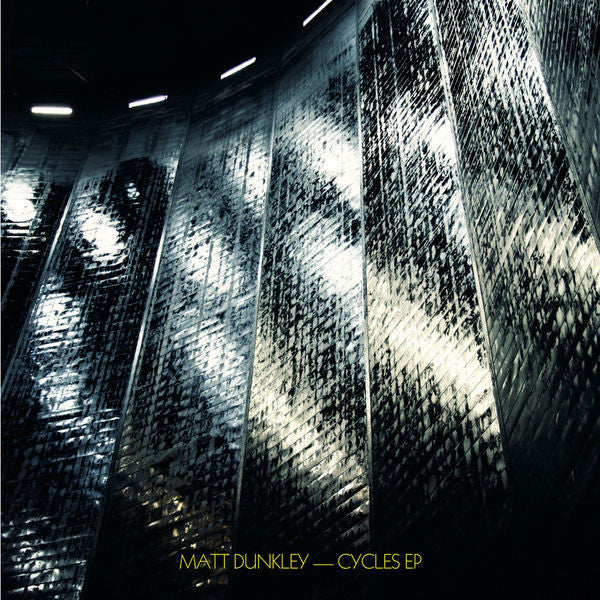 MATT DUNKLEY - Cycles EP