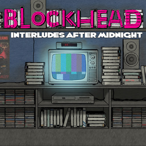 BLOCKHEAD - INTERLUDES AFTER MIDNIGHT