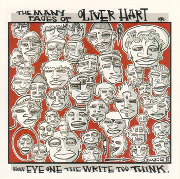 OLIVER HART - THE MANY FACES OF OLIVER HART