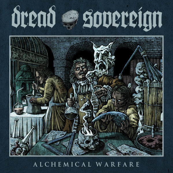 DREAD SOVEREIGN - ALCHEMICAL WARFARE