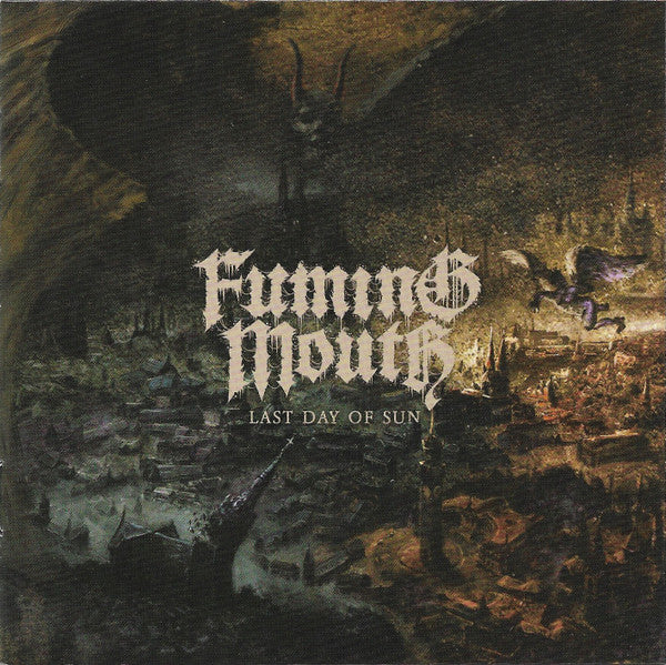 Fuming Mouth - Last Day of Sun