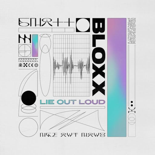 BLOXX - LIE OUT LOUD