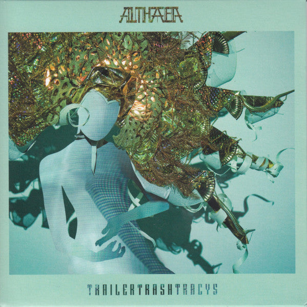 TRAILER TRASH TRACYS - ALTHAEA