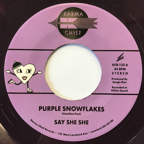 SAY SHE SHE - Purple Snowflakes / This Wintertime