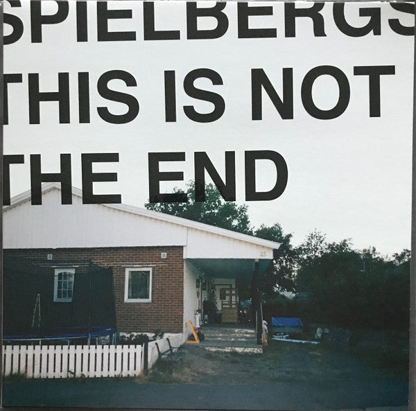 SPIELBERGS - THIS IS NOT THE END