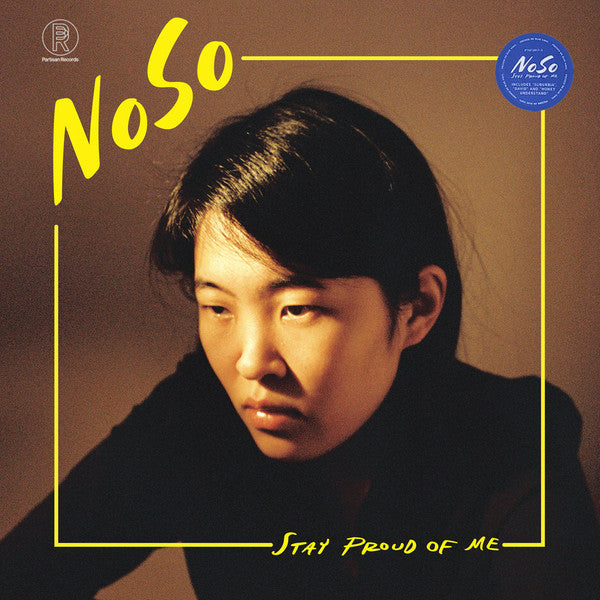 NOSO - STAY PROUD OF ME