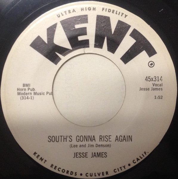 Jesse James - Red Hot Rockin' Blues/The South's Gonna Rise Again
