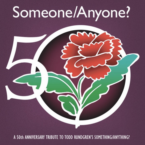 Todd Rundgren - Something / Anything (50th Ann