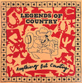 Legends Of Country - Anything But Country