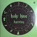HOLY HIVE - HARPING