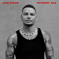 Brown, Kane - Different Man