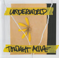 TONIGHT ALIVE - UNDERWORLD
