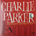 Charlie Parker - Ornithology: The Best Of Bird