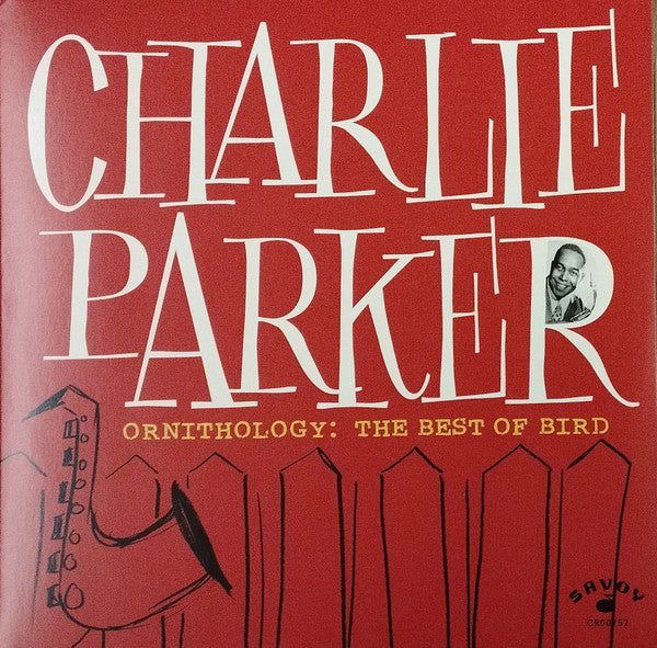 Charlie Parker - Ornithology: The Best Of Bird
