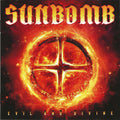 SUNBOMB - EVIL AND DIVINE