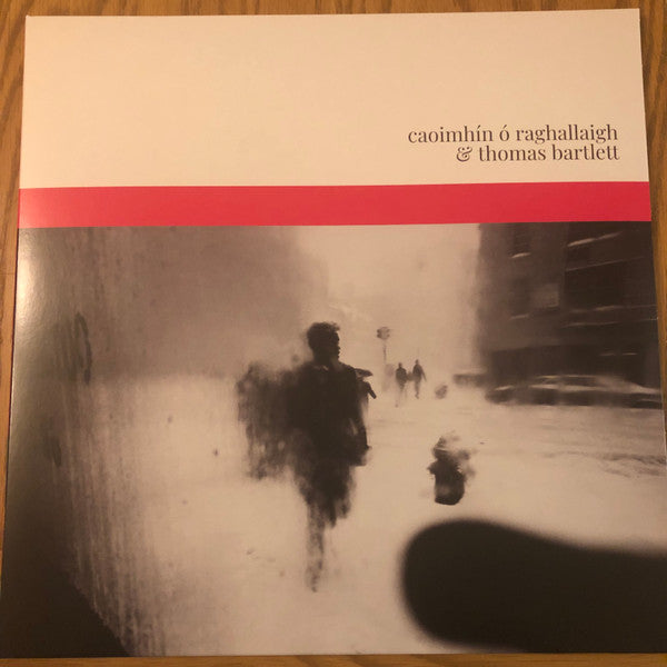 CAOIMHIN O RAGHALLAIGH & THOMAS BARTLETT - CAOIMHIN O RAGHALLAIGH & THOMAS BARTLETT