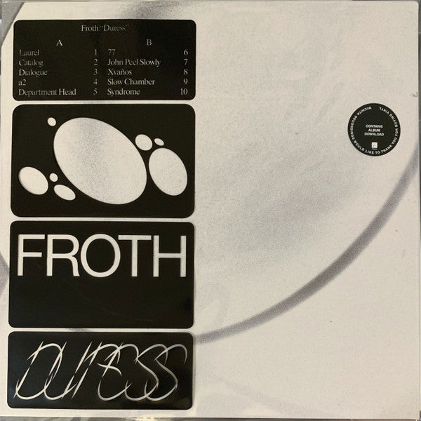 FROTH - DURESS