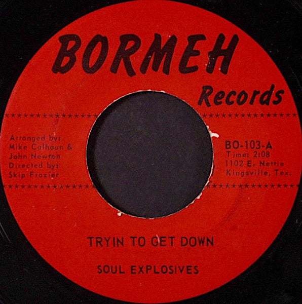 SOUL EXPLOSIVES - TRYIN TO GET DOWN