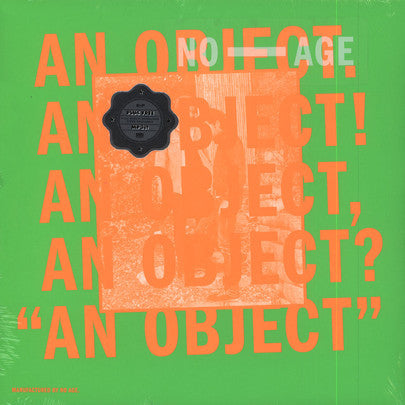 NO AGE - AN OBJECT