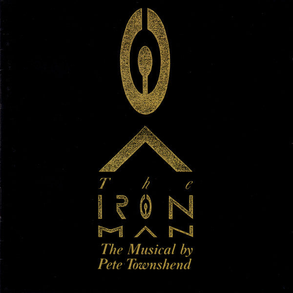 Pete Townshend - The Iron Man: The Musical By Pete Townshend