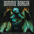 Dimmu Borgir - Spiritual Black Dimensions