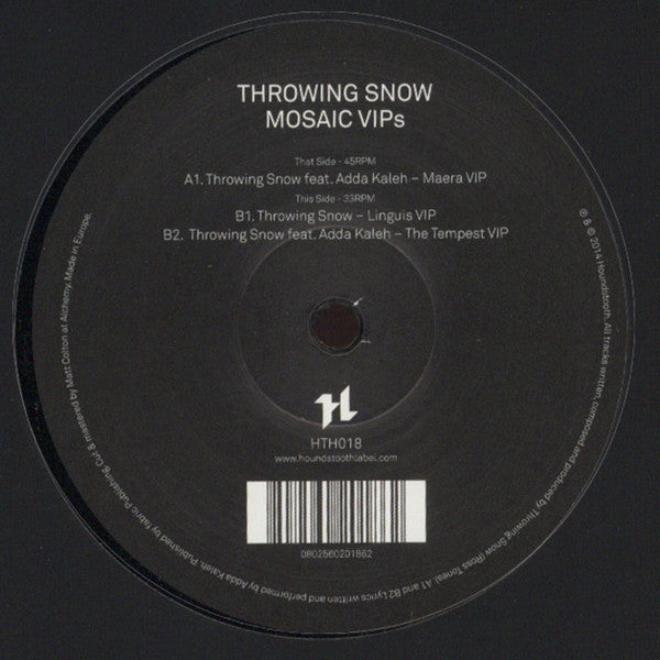THROWING SNOW - MOSAIC VIPS