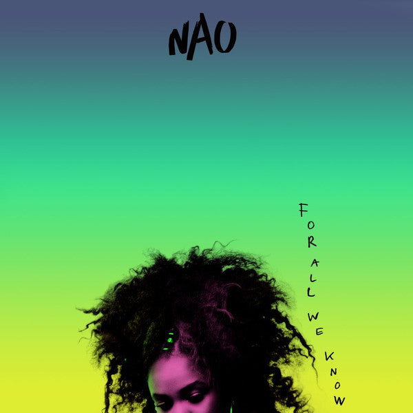 Nao - FOR ALL WE KNOW