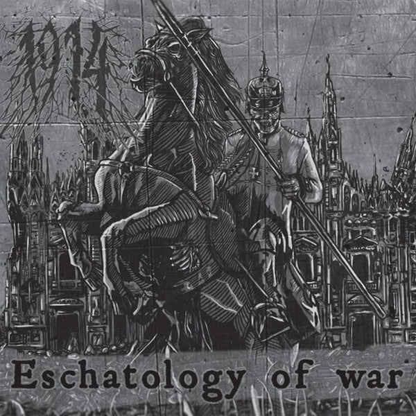 1914 - ESCHATOLOGY OF WAR