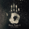 TOM MISCH - BEAT TAPE 2
